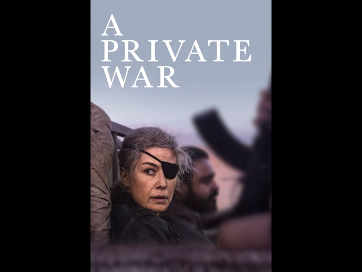 a-private-war-tt2368254-1