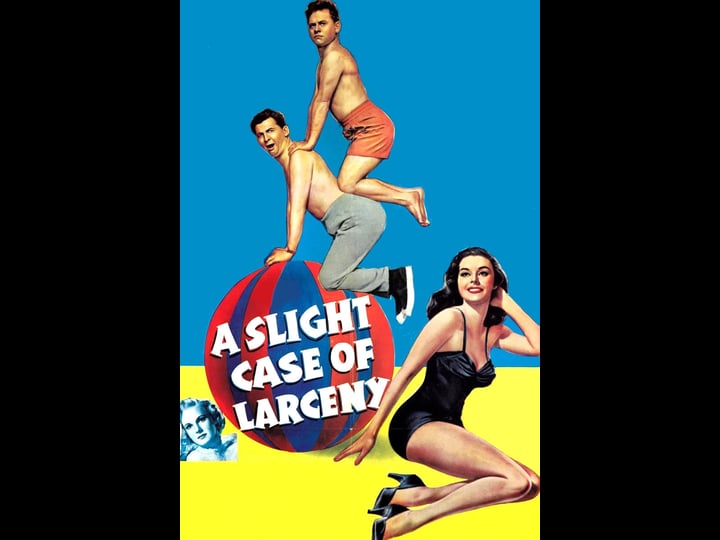 a-slight-case-of-larceny-tt0046329-1