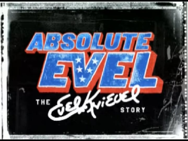 absolute-evel-the-evel-knievel-story-tt0478966-1