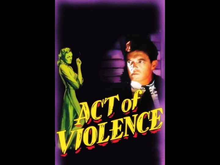 act-of-violence-tt0041088-1