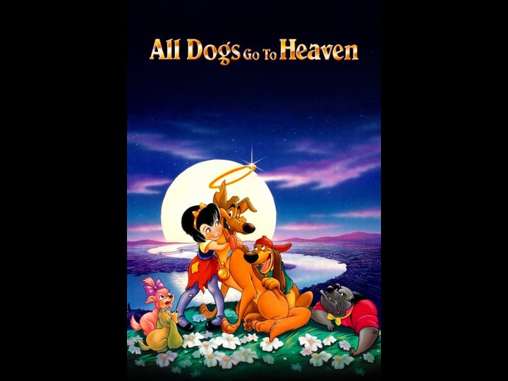 all-dogs-go-to-heaven-tt0096787-1
