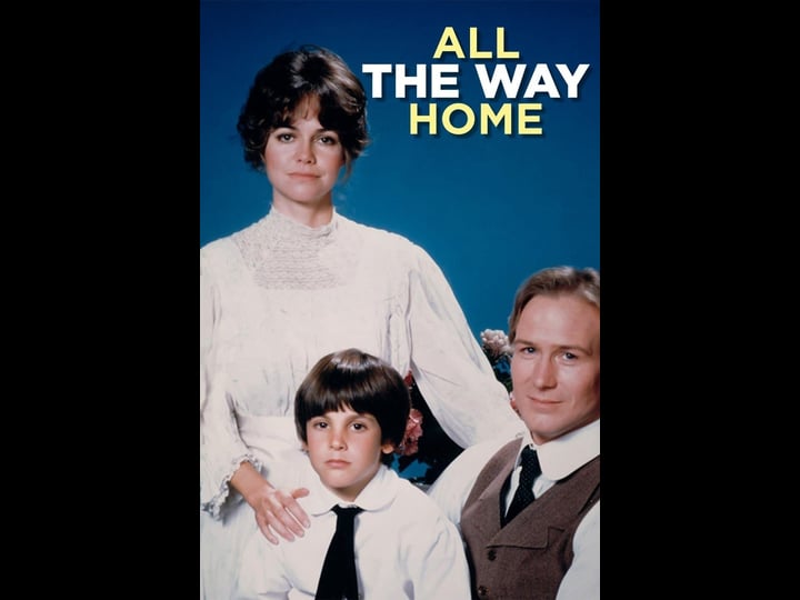 all-the-way-home-tt0173629-1