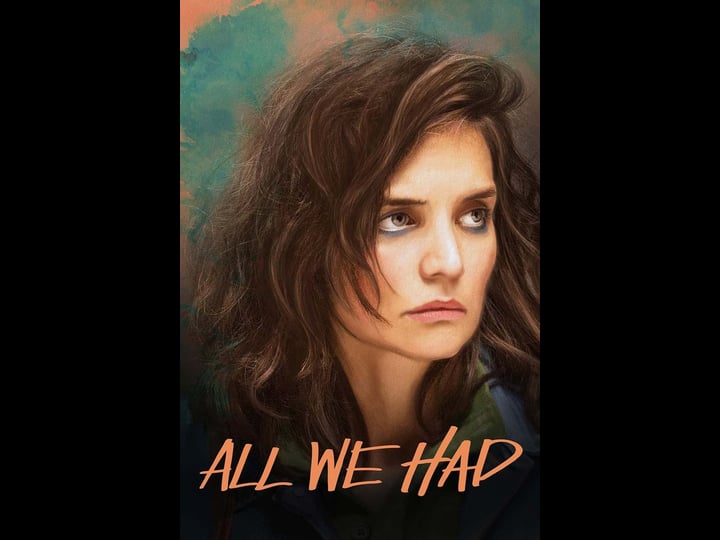 all-we-had-tt3910814-1