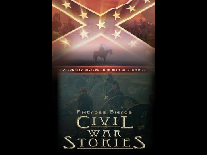 ambrose-bierce-civil-war-stories-tt0476053-1