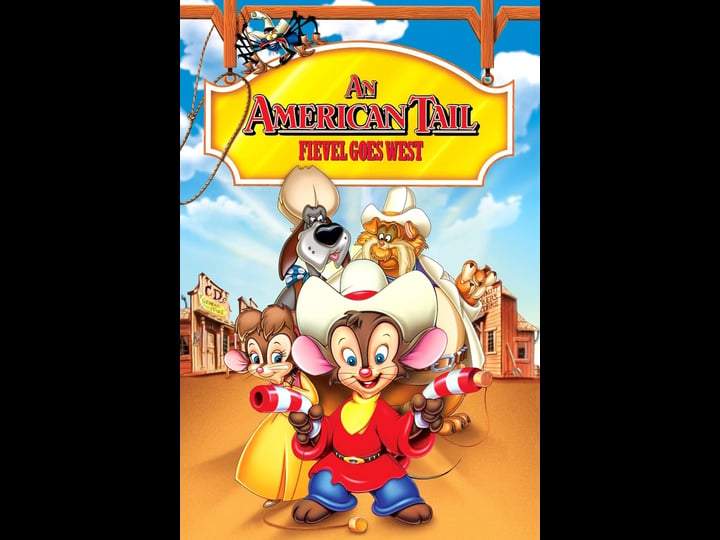 an-american-tail-fievel-goes-west-tt0101329-1