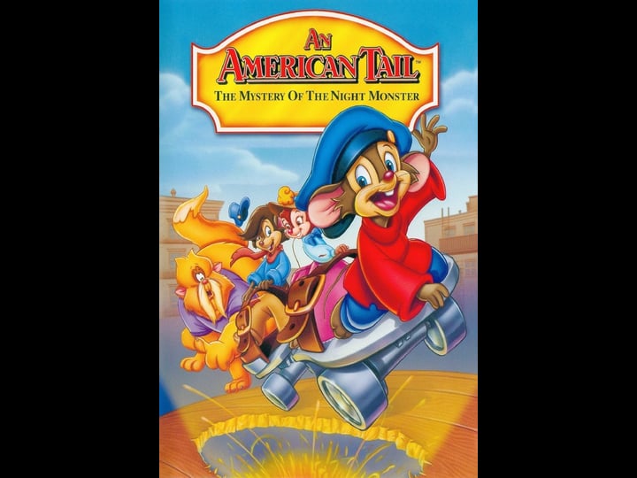 an-american-tail-the-mystery-of-the-night-monster-tt0197230-1