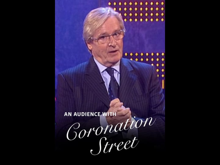 an-audience-with-coronation-street-4402520-1