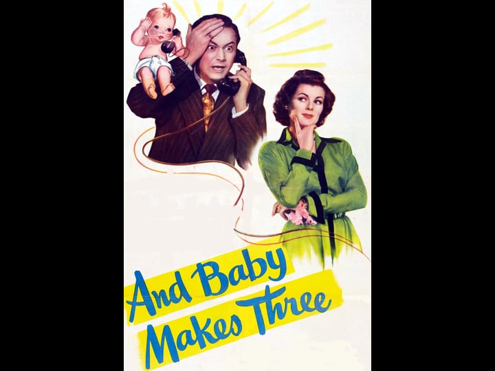 and-baby-makes-three-tt0041122-1