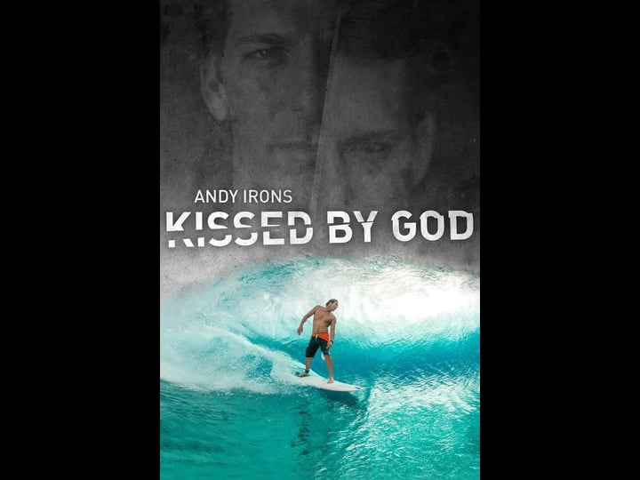 andy-irons-kissed-by-god-tt8961266-1