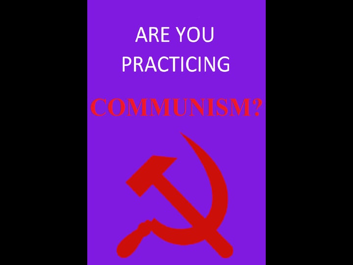 are-you-practicing-communism-4320894-1