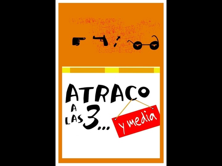 atraco-a-las-3-y-media-1863658-1