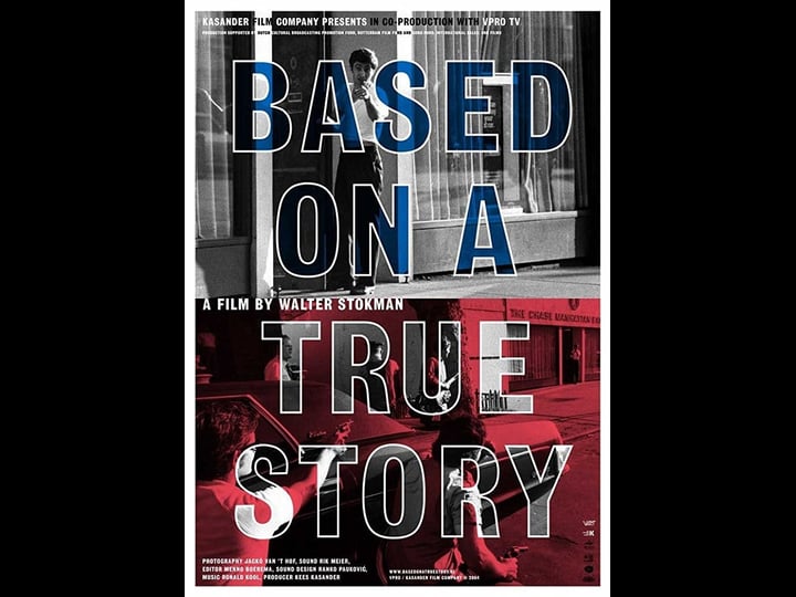 based-on-a-true-story-tt0454785-1
