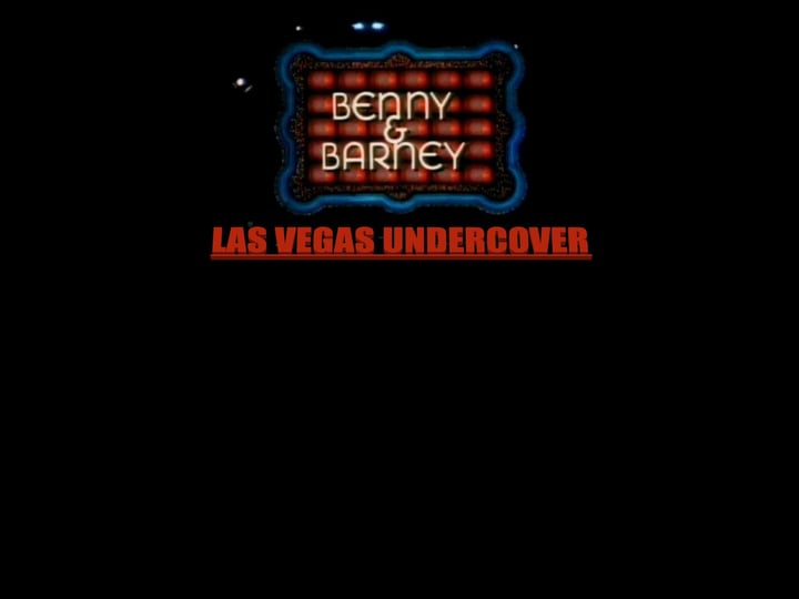 benny-and-barney-las-vegas-undercover-tt0075741-1