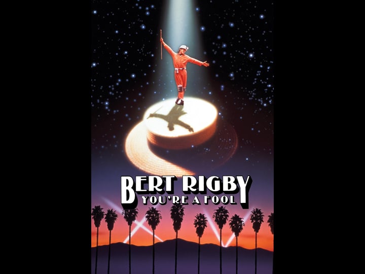 bert-rigby-youre-a-fool-tt0096911-1