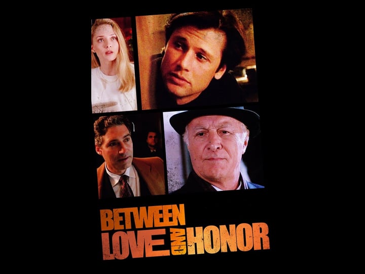 between-love-and-honor-tt0112489-1
