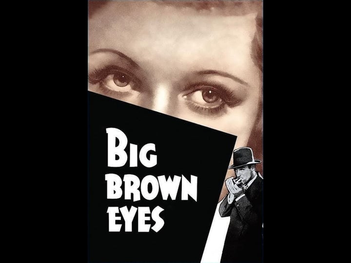 big-brown-eyes-tt0027357-1