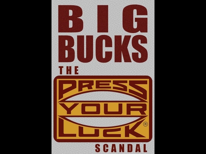 big-bucks-the-press-your-luck-scandal-tt0353238-1