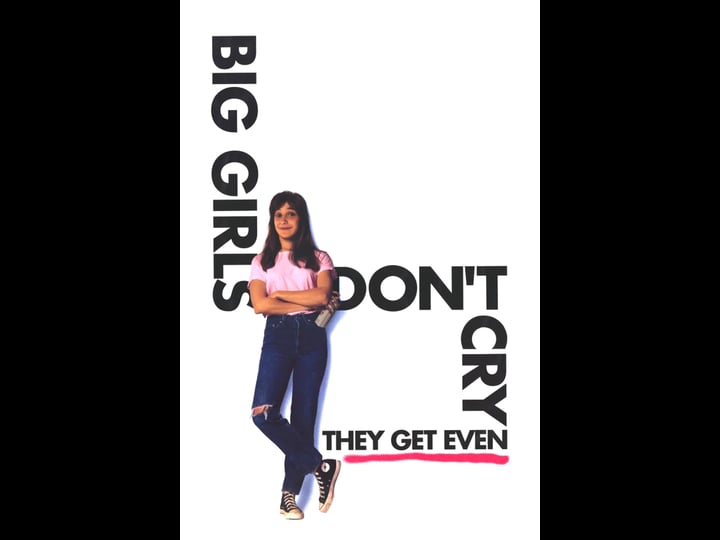 big-girls-dont-cry-they-get-even-tt0101444-1