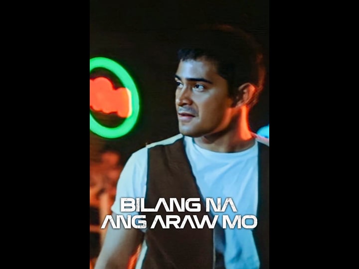 bilang-na-ang-araw-mo-tt0377513-1