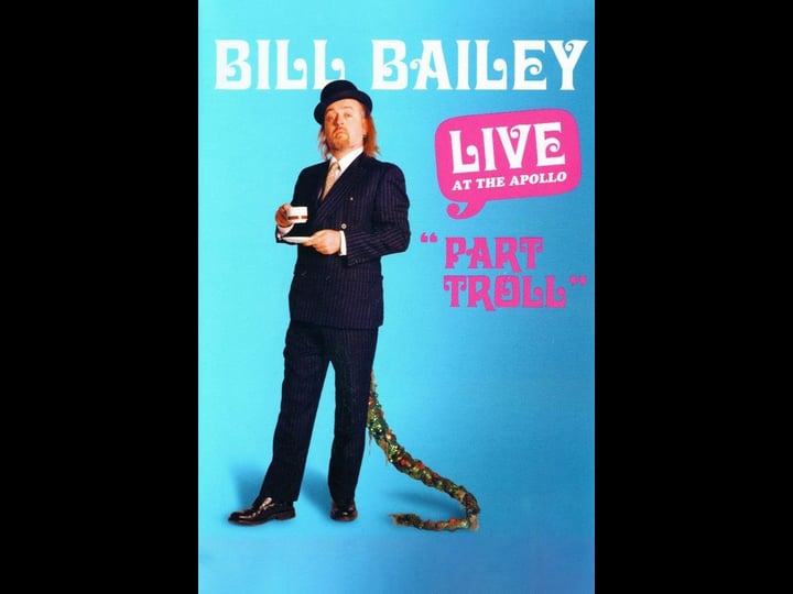 bill-bailey-part-troll-tt0395474-1