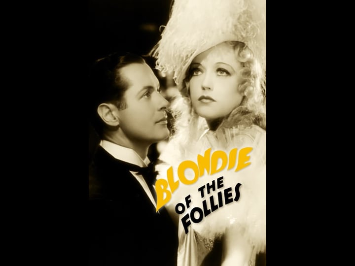 blondie-of-the-follies-tt0022700-1