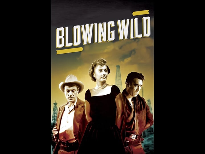 blowing-wild-tt0045563-1