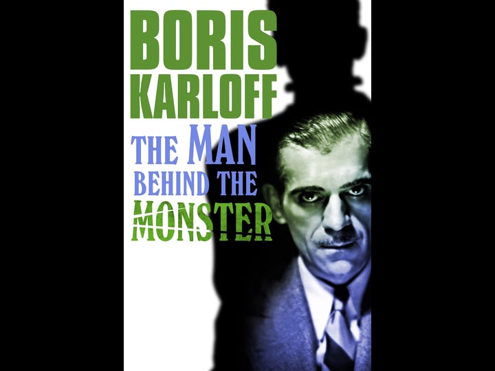 boris-karloff-the-man-behind-the-monster-tt8702244-1