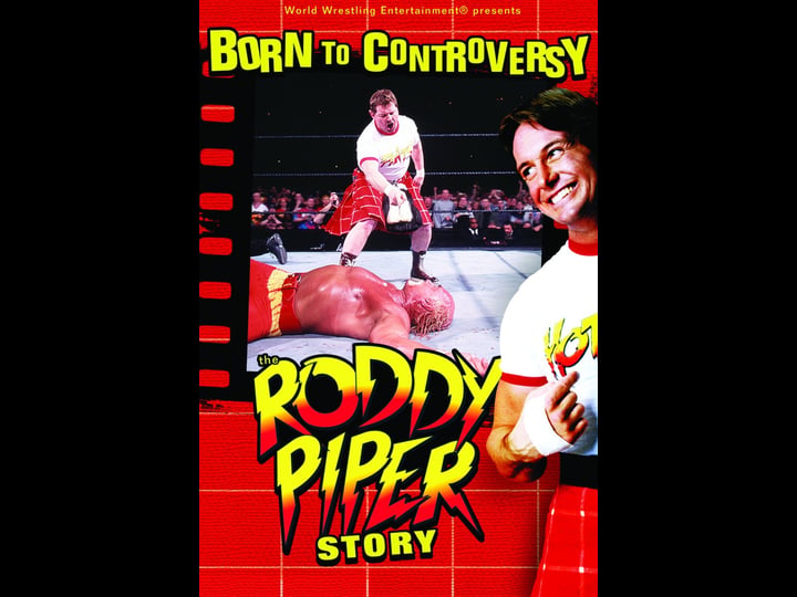 born-to-controversy-the-roddy-piper-story-tt1217012-1
