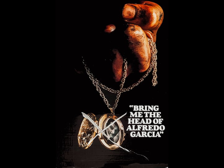 bring-me-the-head-of-alfredo-garcia-tt0071249-1