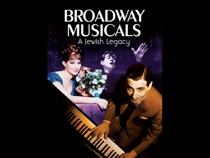 broadway-musicals-a-jewish-legacy-tt2711748-1