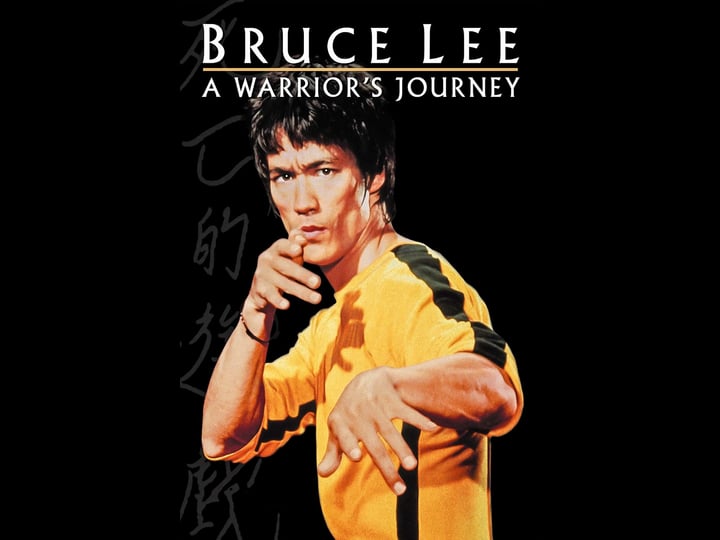 bruce-lee-a-warriors-journey-tt0297814-1