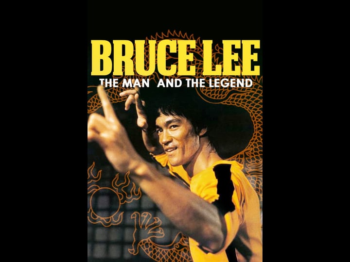 bruce-lee-the-man-and-the-legend-tt0198652-1