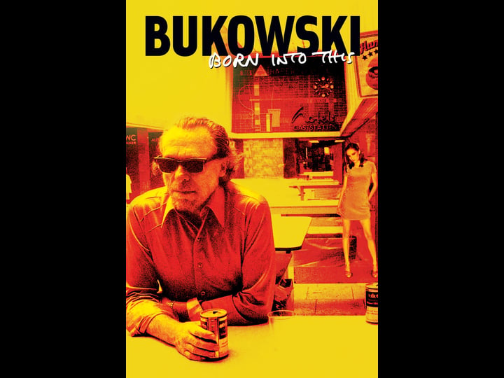 bukowski-born-into-this-tt0342150-1