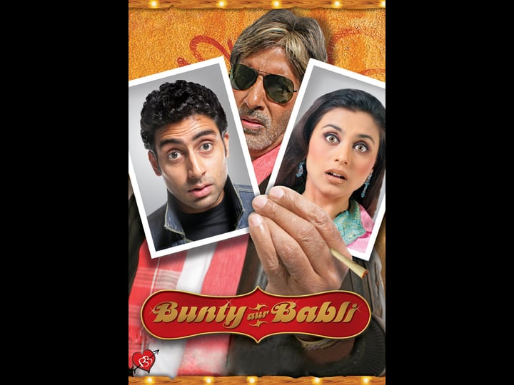 bunty-aur-babli-tt0448206-1