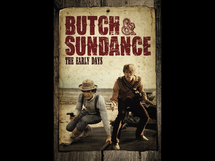 butch-and-sundance-the-early-days-tt0078919-1