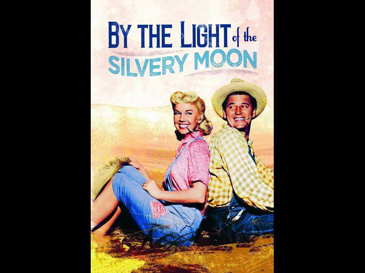 by-the-light-of-the-silvery-moon-tt0045586-1