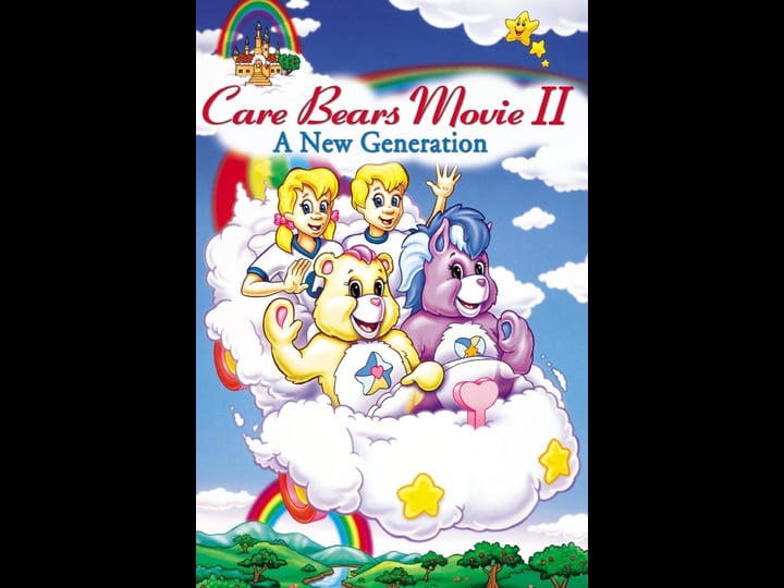 care-bears-movie-ii-a-new-generation-tt0090799-1