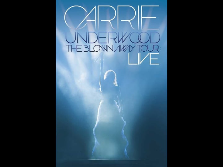 carrie-underwood-the-blown-away-tour-live-2035783-1