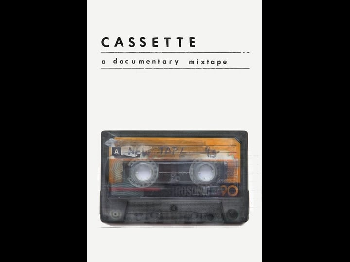 cassette-a-documentary-mixtape-1831136-1