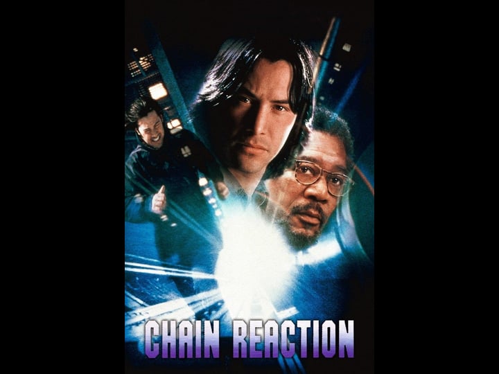 chain-reaction-tt0115857-1