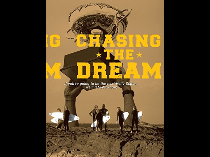chasing-the-dream-tt0984182-1