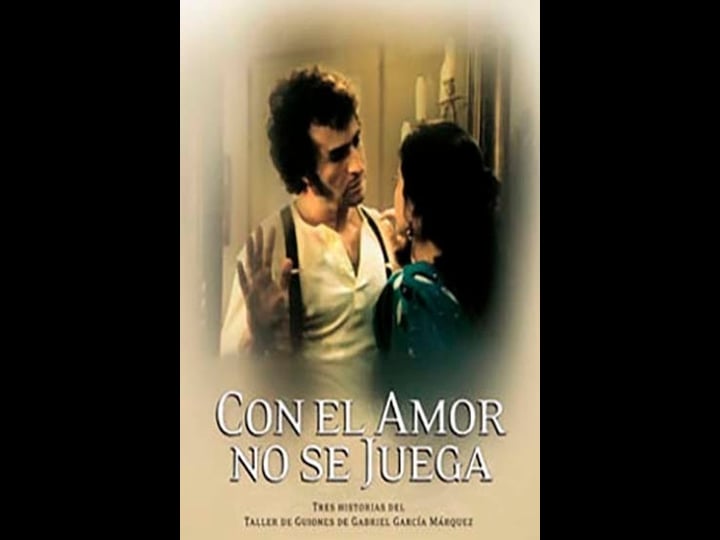 con-el-amor-no-se-juega-tt0100829-1