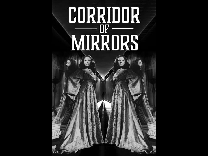 corridor-of-mirrors-tt0040246-1