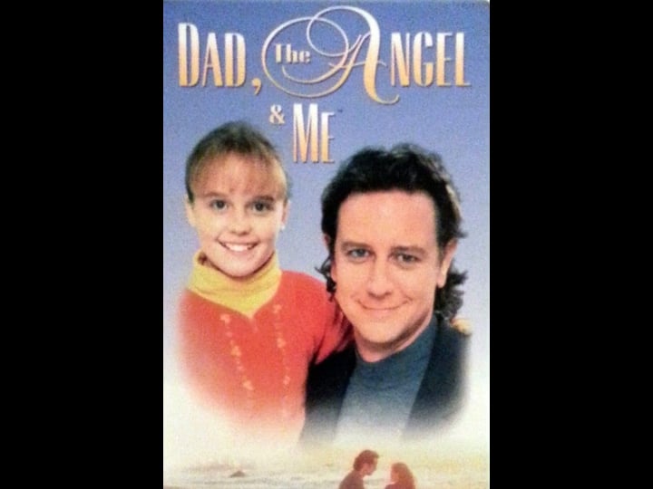 dad-the-angel-me-tt0112776-1