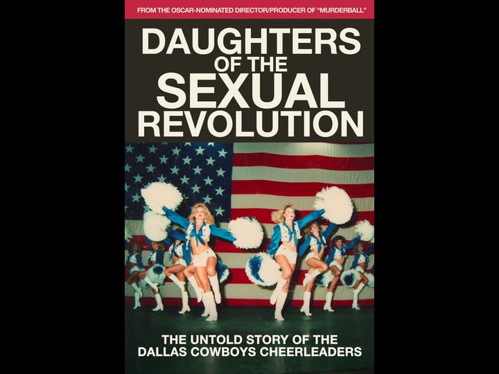 daughters-of-the-sexual-revolution-the-untold-story-of-the-dallas-cowboys-cheerleaders-941732-1