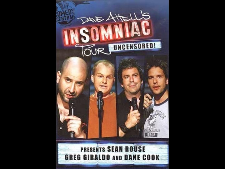 dave-attells-insomniac-tour-featuring-sean-rouse-greg-giraldo-and-dane-cook-tt1869360-1