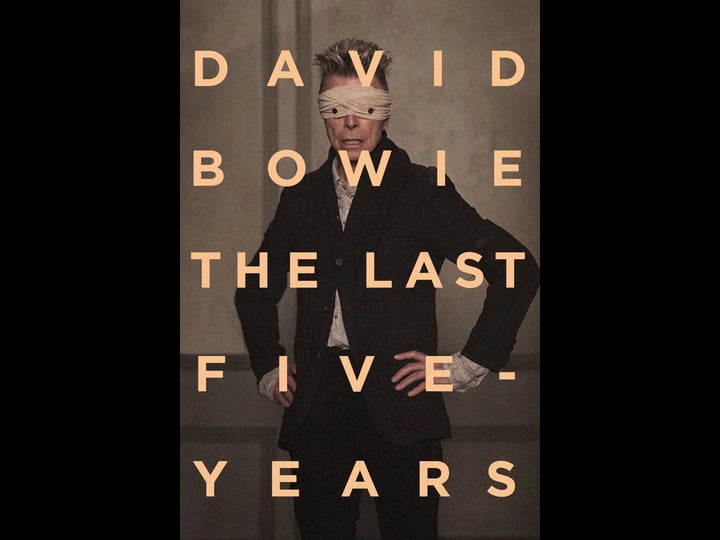 david-bowie-the-last-five-years-tt6375308-1