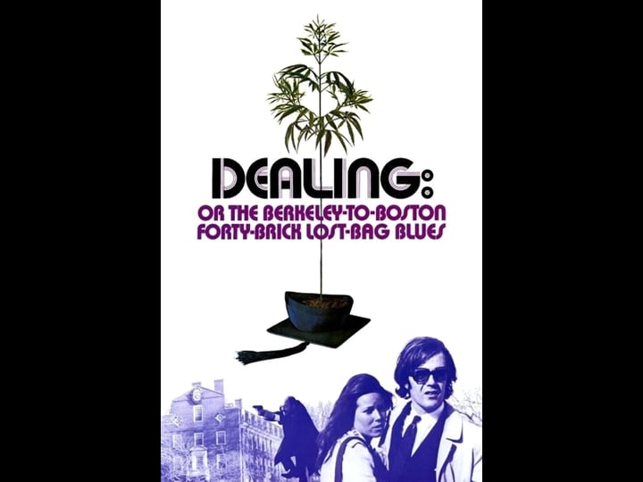 dealing-or-the-berkeley-to-boston-forty-brick-lost-bag-blues-tt0068455-1
