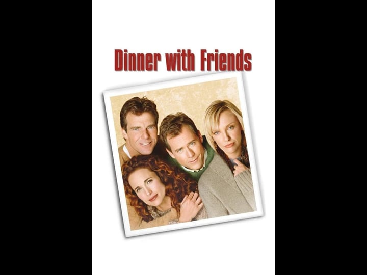 dinner-with-friends-tt0271461-1