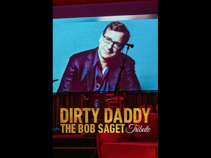 dirty-daddy-the-bob-saget-tribute-4348087-1